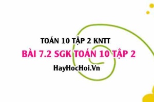 Bài 7.2 SGK Toán 10 tập 2 Kết nối tri thức